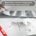 New Minrui Security Hologram Destructible Label Materials,matt Silver Column Holographic Destructible Vinyl Materials 